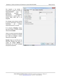 Modelación y Diseño de Sistemas de Distribución usando WaterCAD/GEMS 
Página 5 de 24 
 
 
©2014 BENTLEY SYSTEMS de México, SA
