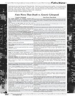 004
Introduction
Fates Worse Than Death vs. Generic Cyberpunk
Generic Cyberpunk
Fates Worse Than Death
The “Urban Sprawl”, an