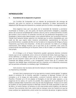 5 
 
 
 
INTRODUCCIÓN 
 
1. 
El problema de la adaptación en general. 
 
 
Los Cursillos de Cristiandad son un método de pr