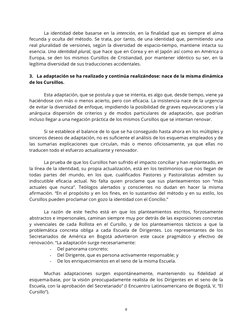8 
 
 
La identidad debe basarse en la intención, en la finalidad que es siempre el alma 
fecunda y oculta del método. Se t