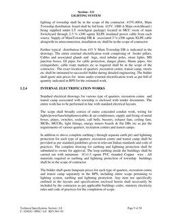 Section - LS 
LIGHTING SYSTEM  
lighting of township shall be in the scope of the contractor. 415V,400A, Main 
Township distr