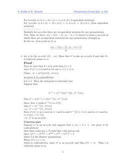 P. Kalika & K. Munesh
Permutation Group Que. & Sol.
For 3-cycles (a, b, c) = (b, c, a) = (c, a, b) {i.e 3-equivalent notation
