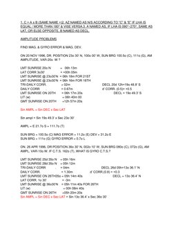 1. C = A ± B (SAME NAME +)2. AZ NAMED AS N/S ACCORDING TO “C” & “E” IF LHA IS 
EQUAL / MORE THAN 180° & VISE VERSA.3. A NAMED