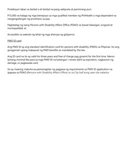 Proteksyon laban sa berbal o di-berbal na pang-aalipusta at paninirang-puri; 
P15,000 na halaga ng mga benepisyo sa mga quali