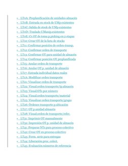  LT0A: Preplanificación de unidades-almacén 
 LT0B: Entrada en stock de UMp existentes 
 LT0C: Salida de stock de UMp exis