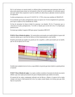 Por lo cual entonces en nuestra matriz se utilizara placas portapunzones para punzones únicos una 
placa porta punzón para re