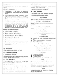 Non-disjunction 
Non-disjunction is one of the Two major occurrences of 
Meiosis 
(The other is Crossing Over) 
• 
Non-disjun
