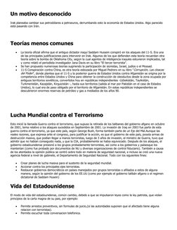 Un motivo desconocido 
Irak planeaba cambiar sus petrodólares a petroeuros, derrumbando esto la economía de Estados Unidos. A