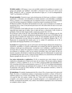 El doble sentido: el 4E juega a veces con un doble sentido de las palabras en arameo o en 
griego, por ejemplo: con “anôthen”