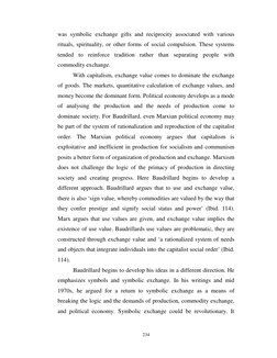 234 
 
was symbolic exchange gifts and reciprocity associated with various 
rituals, spirituality, or other forms of soci