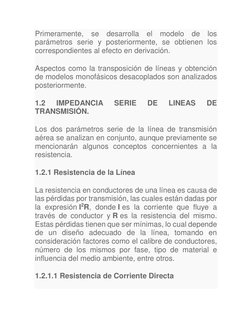Primeramente, se desarrolla el modelo de los 
parámetros serie y posteriormente, se obtienen los 
correspondientes al efecto