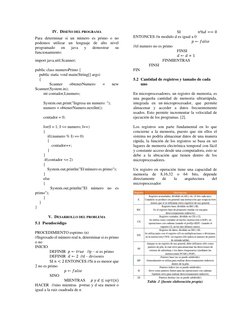 IV.  DISEÑO DEL PROGRAMA 
Para determinar si un número es primo o no 
podemos utilizar un lenguaje de alto nivel 
programado