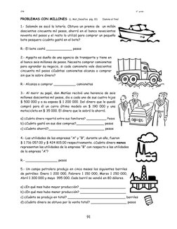 JPM 
 
6°  grado 
 
 
91 
 
 
PROBLEMAS CON MILLONES  (L. Mat_Desafíos  pág. 10) 
Ilumina al final 
 
1.- Salomón se sacó la