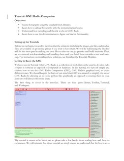 (https://wiki.gnuradio.org/index.php/File:Unity-2d-shell_008.png)Tutorial: GNU Radio Companion 
Objectives 
 Create flowgra