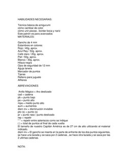 HABILIDADES NECESARIAS: 
 
Técnica básica de amigurumi 
cómo cambiar de color 
cómo unir piezas , bordar boca y nariz 
Este p