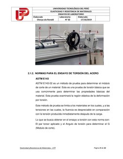 UNIVERSIDAD TECNOLÓGICA DEL PERÚ 
ELASTICIDAD Y RESISTENCIA DE MATERIALES 
ENSAYOS DE LABORATORIO 
Elaborado 
Checya ala Ro