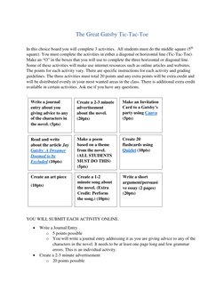 The Great Gatsby Tic-Tac-Toe 
 
In this choice board you will complete 3 activities.  All students must do the middle square