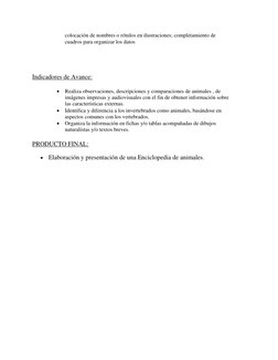 colocación de nombres o rótulos en ilustraciones; completamiento de 
cuadros para organizar los datos 
 
 
 
 
Indicadores de
