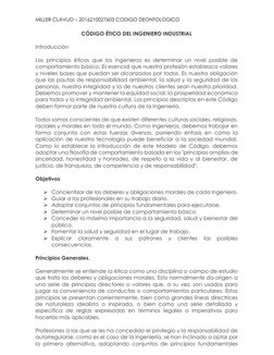 MILLER CLAVIJO – 2016210027603 CODIGO DEONTOLOGICO 
 
CÓDIGO ÉTICO DEL INGENIERO INDUSTRIAL 
 
Introducción 
 
Los principios