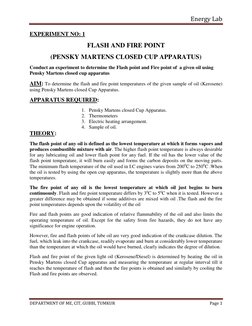 Energy Lab 
 
DEPARTMENT OF ME, CIT, GUBBI, TUMKUR 
Page 1 
 
EXPERIMENT NO: 1 
FLASH AND FIRE POINT 
(PENSKY MARTENS CLOSED