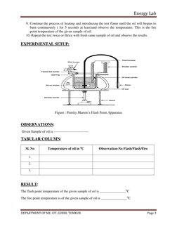 Energy Lab 
 
DEPARTMENT OF ME, CIT, GUBBI, TUMKUR 
Page 3 
 
9. Continue the process of heating and introducing the test fla