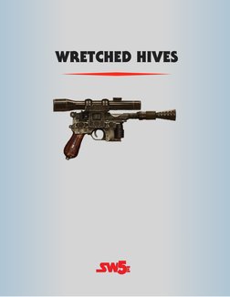 WRETCHED HIVES
