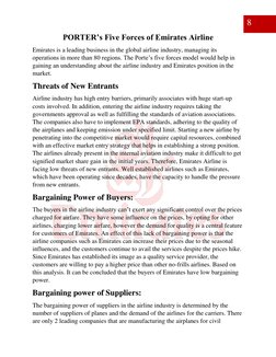 PORTER’s Five Forces of Emirates Airline 
Emirates is a leading business in the global airline industry, managing its 
oper