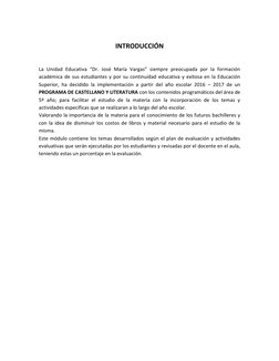 INTRODUCCIÓN 
 
 
La Unidad Educativa “Dr. José María Vargas” siempre preocupada por la formación 
académica de sus estudia