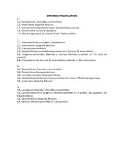 CONTENIDO PROGRAMÁTICO 
1. 
1.1. Neoclasicismo. Concepto, características. 
1.2. Andrés Bello. Biografía del autor. 
1.3. Neo