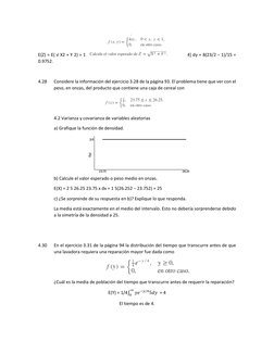 E(Z) = E( √ X2 + Y 2) = 1 0 1 0 4xy x2 + y2 dx dy = 4 3 1 0 [y(1 + y2)3/2 − y4] dy = 8(23/2 − 1)/15 = 
0.9752. 
 
4.28 
C
