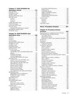 Chapter 17. DATA DIVISION--file
description entries .
.
.
.
.
.
.
.
. 173
FILE SECTION .
.
.
.
.
.
.
.
.
.
.
.
. 178
EXTERNAL