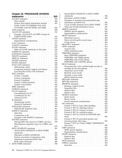 Chapter 20. PROCEDURE DIVISION
statements
.
.
.
.
.
.
.
.
.
.
.
. 303
ACCEPT statement
.
.
.
.
.
.
.
.
.
.
. 304
Data transfe