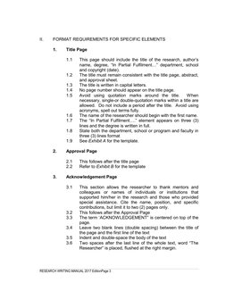 RESEARCH WRITING MANUAL 2017 EditionPage 3
II.
FORMAT REQUIREMENTS FOR SPECIFIC ELEMENTS
1.
Title Page
1.1
This page should i