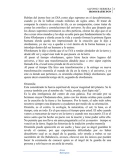ALFONSO  HERRERA
IROSO BATRUPON
4
Hablan del átomo hoy en DIA como algo supremo en el descubrimiento,
cuando ya ifa lo habían
