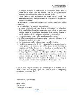 ALFONSO  HERRERA
IROSO BATRUPON
9
1. en ningún momento el babalawo o el consultante puede pisar la
estera  (eni  o  elero),