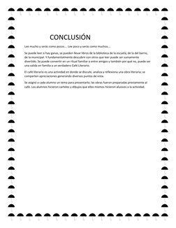 CONCLUSIÓN 
Lee mucho y serás como pocos…. Lee poco y serás como muchos…. 
Se puede leer si hay gan