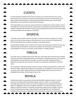 CUENTO 
El cuento pertenece al género literario de la narración y es un texto es