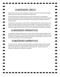 SUBGÉNERO LÍRICO 
El género lírico es aquel en que el poeta canta sus propios sentimientos. Es de