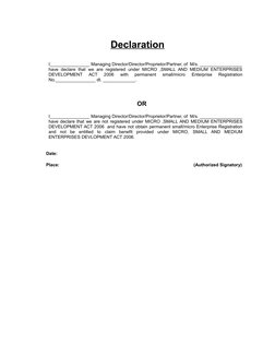 Declaration
I________________ Managing Director/Director/Proprietor/Partner, of  M/s. _________________
have declare  that  w