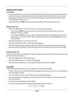  
 
Page 2 
Navigating with the Mouse 
Scroll Wheel 
‐ 
On most computer mice you will find a middle scroll wheel. When your 