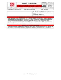 GESTIÓN DE  TALENTO HUMANO 
CÓDIGO 
FO-GH-064 
VERSIÓN 
01 
 
HOJA DE SEGURIDAD PRODUCTOS QUIMICOS 
FECHA 
05/03/2019 
PÁ