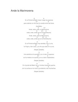 Ande la Marimorena 
 
 
D                       A 
En el Portal de Belén hacen fuego los pastores 
                  E7
