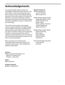i
Acknowledgements
The original Rockets Teacher Guide was 
published by NASA’s Education Division in the 
early-1990s.  It ha