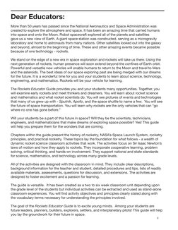 ii
Dear Educators:
More than 50 years has passed since the National Aeronautics and Space Administration was 
created to expl