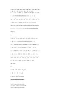 Si–Mi”–Sol”–Mi”–Re#”–Mi”–Fa#”–Mi”- –Do”–Re”–Mi”– 
3 - 1 - 3 - 1 - 3 - 0.5 - 0.5 - 3 -1 - 3 - 0.5 - 0.5 - 
Si– -La–Sol–Sol–Fa#