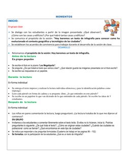 MOMENTOS 
INICIO: 
En grupo clase 
 Se dialoga con los estudiantes a partir de la imagen presentada: ¿Qué observan?, 
¿Cómo