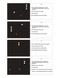 29
1.  P.D. v/I towing probably 50 m. or more 
     underway tow exceeds 200 m. seen from 
     port side.
2.  One short blas