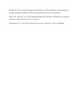 Karadag, H., 2015. Financial management challenges in small and medium-sized enterprises: A 
strategic management approach. E