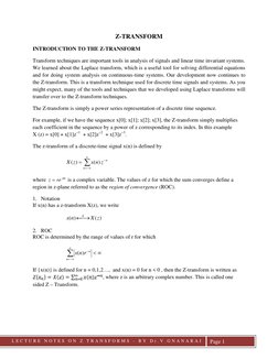 LLECTURE
L E C T U R E  N O T E S  O N  Z  T R A N S F O R M S
-
B Y  D r . V . G N A N A R A J
Page 1
Z-TRANSFORM
INTRODUCTI