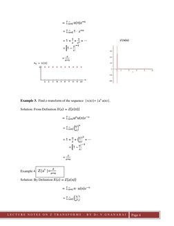 LLECTURE
L E C T U R E  N O T E S  O N  Z  T R A N S F O R M S
-
B Y  D r . V . G N A N A R A J
Page 4
= ∑
( )
∞
= ∑
1 ∙
∞
=